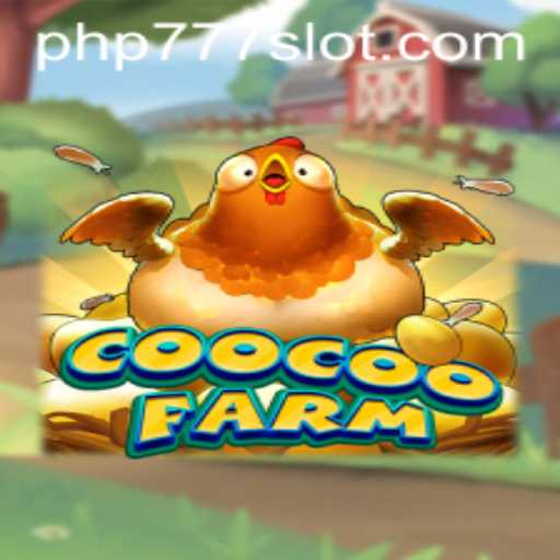 Discover the Exciting World of CooCooFarm: Your Next Gaming Adventure