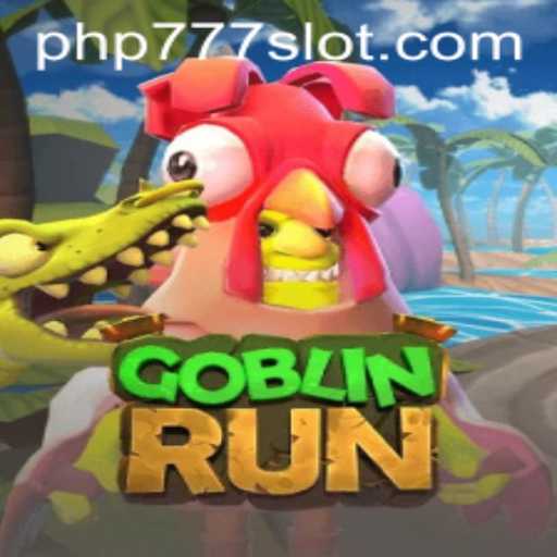 Discover GoblinRun: A Thrilling Adventure Awaits with PHP777