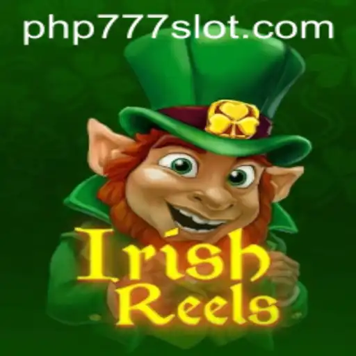Unveiling IrishReels: A Winning Journey with PHP777
