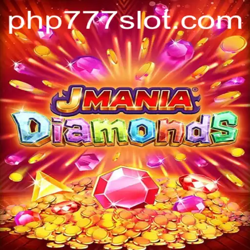 Discover the Thrills of JManiaDiamonds: A New Gaming Adventure