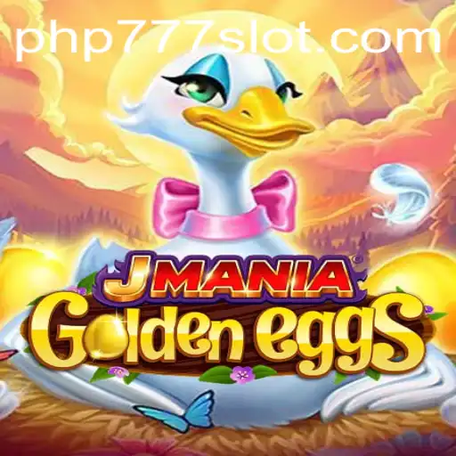 Discover the Exciting World of JManiaGoldenEggs with PHP777