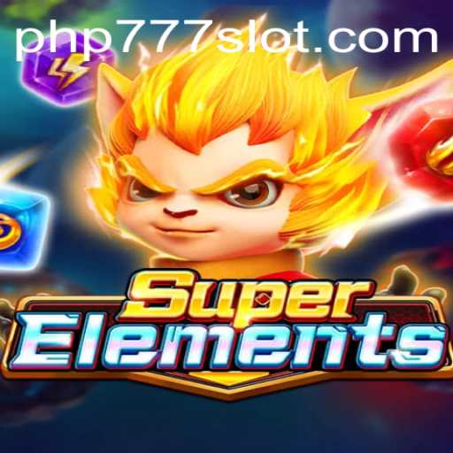 Unleashing the Magic of SuperElements: A Dive into the World of Enchantment